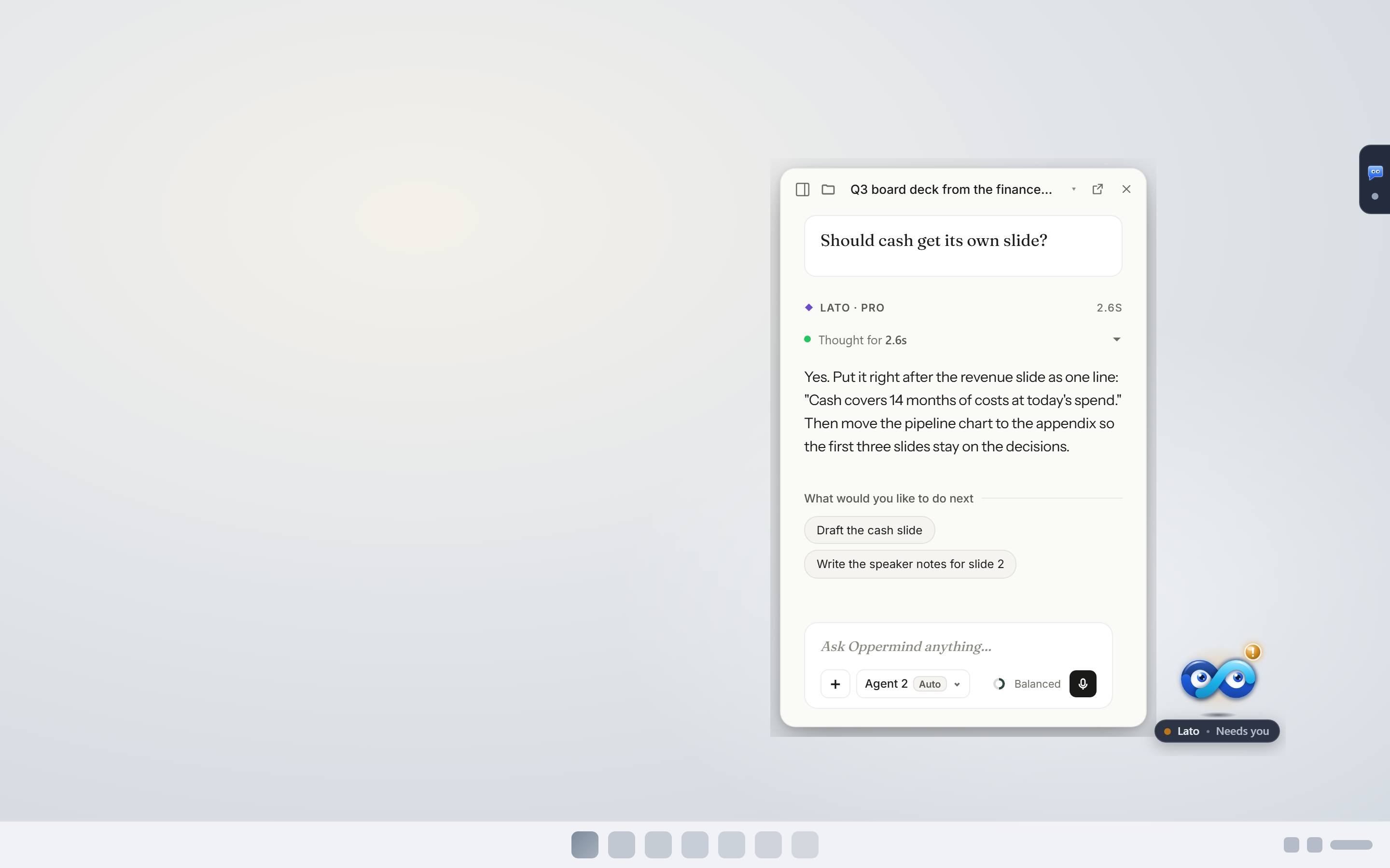 The quick chat window over the desktop, with the chat title, Lato's latest reply, a follow-up message, Open in Oppermind and the message box.